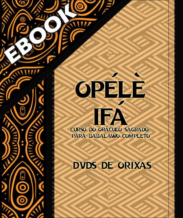 Opelê ifá - Curso do Oráculo Sagrado