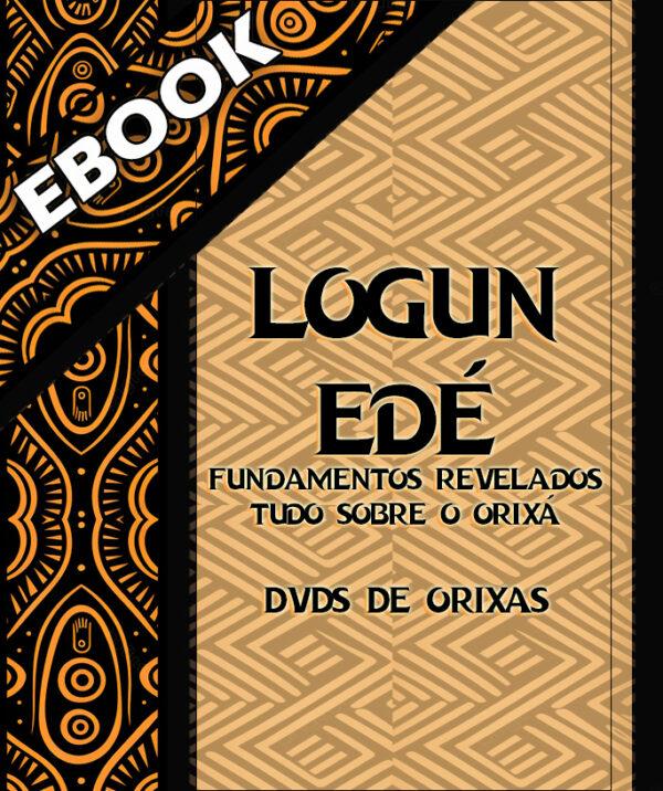Logun Edé Orixá Fundamentos Revelados