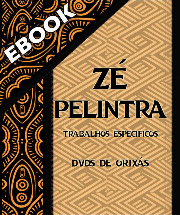 Zé Pelintra Trabalhos específicos