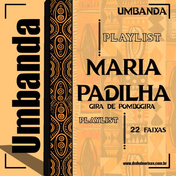 Maria Padilha - PLAYLIST PARA BAIXAR