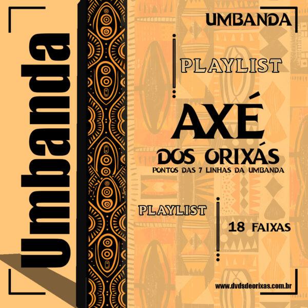 Axé dos Orixás - PLAYLIST PARA BAIXAR
