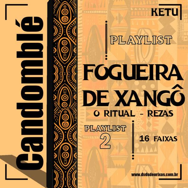 COMBO FOGUEIRA DE XANGÔ REZAS - EBOOK + 3 PLAYLISTS - Image 4
