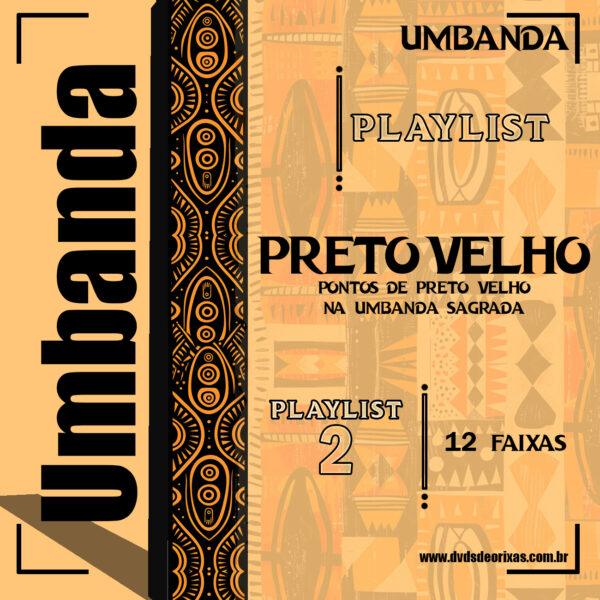 COMBO Preto Velho - PLAYLIST PARA BAIXAR - Image 2
