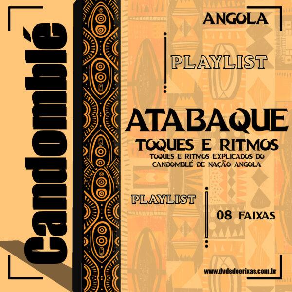 Atabaque Toques Angola - PLAYLIST PARA BAIXAR