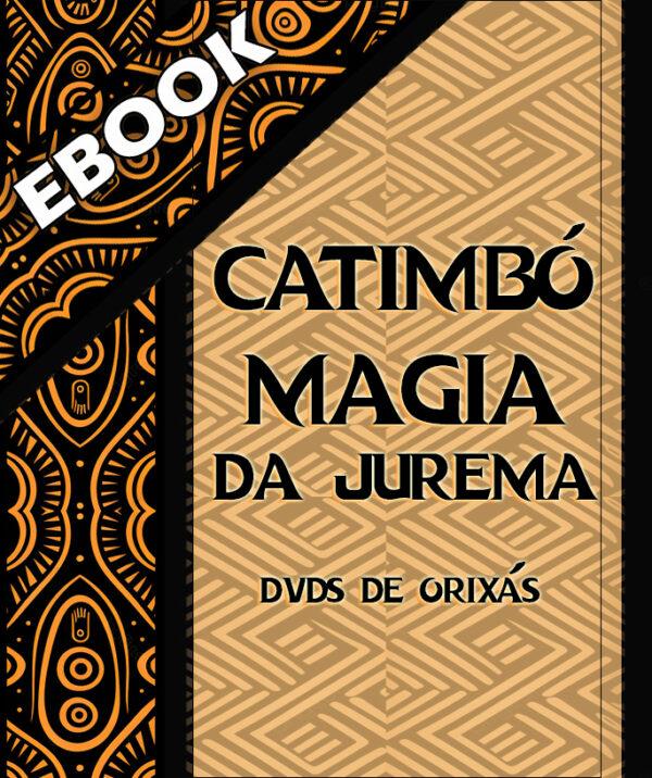 Catimbó - Magia da Jurema