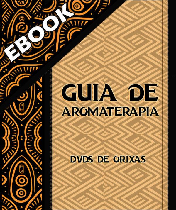 Guia De Aromaterapia para Iniciantes